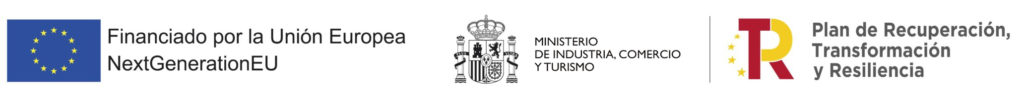 Financiado por la Unión Europea — NextGenerationEU · Ministerio de Industria, Comercio y Turismo · Plan de Recuperación, Transformación y Resiliencia